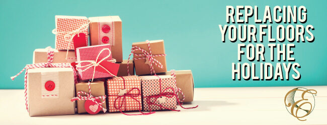 Replacing Your Floors For The Holidays